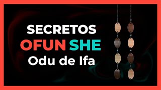 TREATISE of the Sign or Odu of Ifa OFUN SHE 📖 DICE IFA, advice, sayings and SECRETS.
