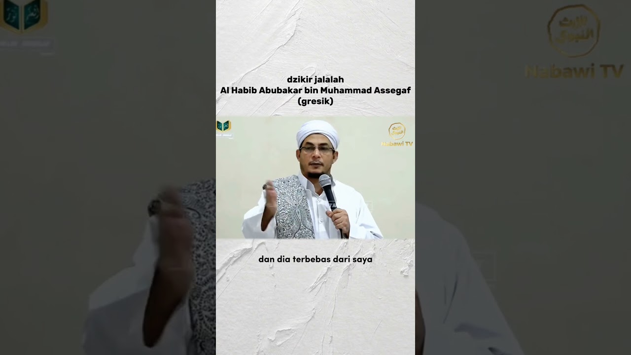 dzikir jalalah Al Qutb Al Habib Abubakar bin Muhammad Assegaf gresik