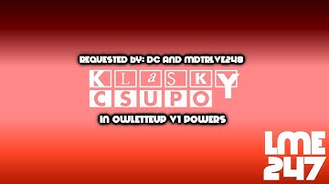 (REQUESTED) Klasky Csupo in Owletteup V1 Powers