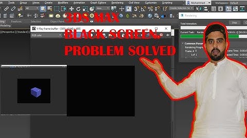 3ds max Vray Black Screen Problem Solved