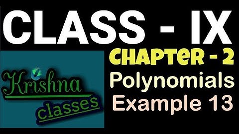 Class 9th Mathematics, Chapter 2 | Polynomials | Example 13 #ncertchapter2 #krishnaclasses