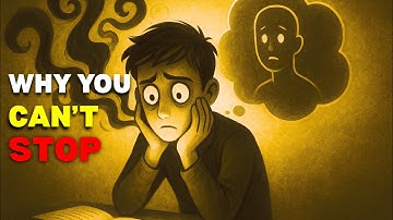 The Real Reason You Overthink Everything