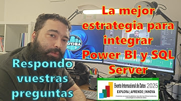Q&A ¿Qué Estrategia Escoger para Integrar Power BI y SQL Server?
