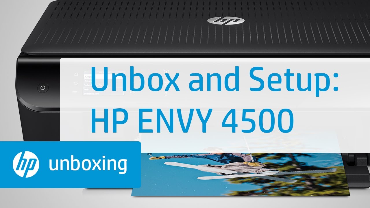 Unboxing and Setting the HP Envy 4500 e-All-in-One Printer | -