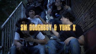 SM DoughBoy & Yung X - Do What I Say (Official Music Video) Dir. By: @BlurredEyeVisuals