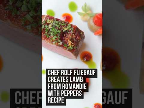 2 Michelin star chef Rolf Fliegauf creates lamb from Romandie with peppers and aubergine