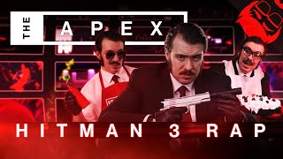 THE APEX | Hitman 3 Rap feat. NemRaps! chords