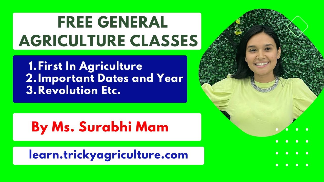 General Agriculture Classes Part 1 | 1st In Agriculture, Important ...