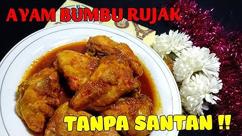 Thumbnail of RESEP AYAM BUMBU RUJAK SIMPLE DAN MANTAP || TANPA SANTAN
