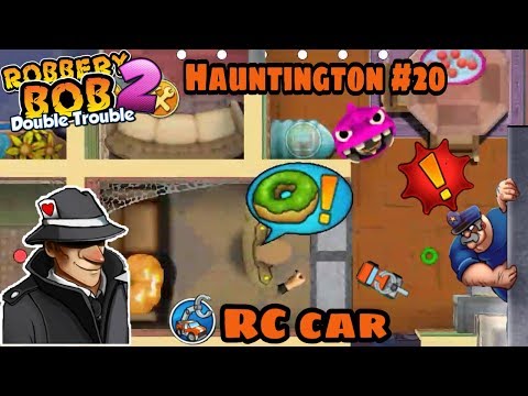 Video Robbery Bob 2 Hack Hauntington With 500 RC Car Part 20 - youtube