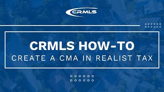 [CRMLS How-To] Create a CMA in Realist Tax