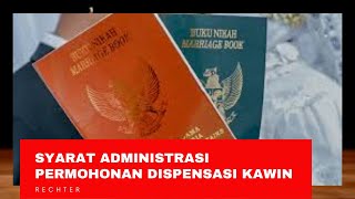 Syarat Pengajuan Dispensasi Nikah