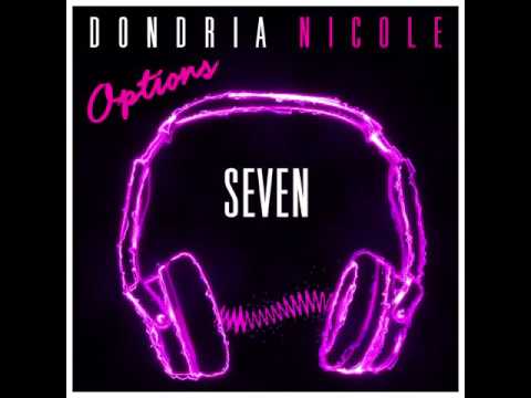 "Options" - Dondria Nicole (With Lyrics)