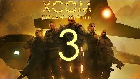 XCOM: Mutare Ad Custodiam 3