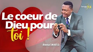GOD'S HEART FOR YOU! - Raoul WAFO
