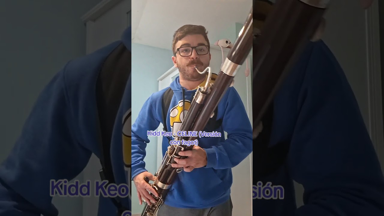 Kidd Keo - CELINE (Versión con fagot)