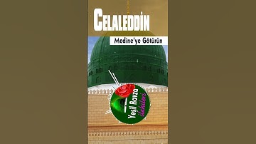 Thumbnail of Medineye Götürün - Celaleddin #shorts