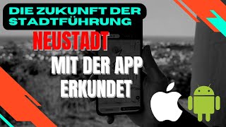 Das steckt hinter den Schildern! Neustadt hat so einen Stadtplan mit Stationen gemacht! Wander App.