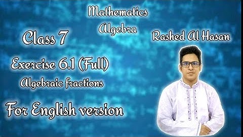 Class 7 - Math Algebra Exercise 6.1(Full) Online class