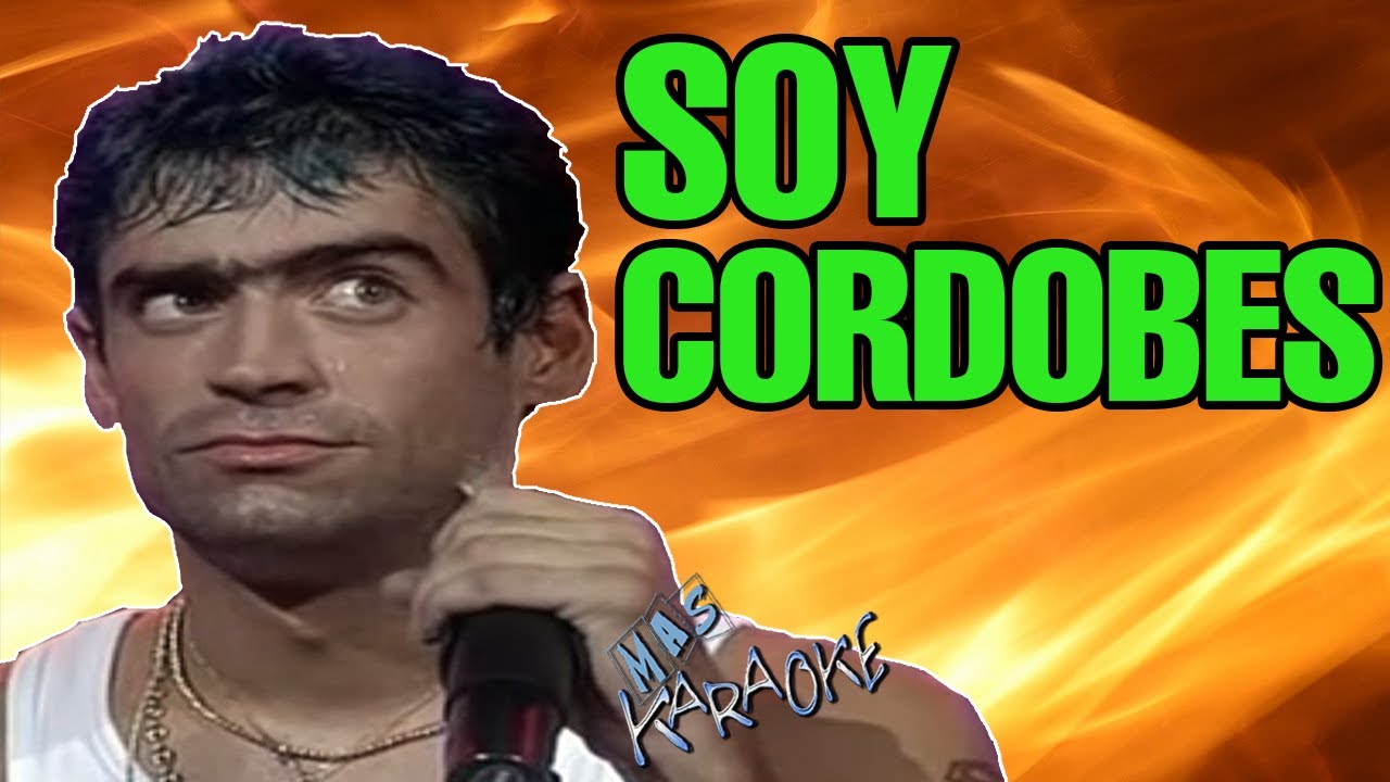 SOY CORDOBES Rodrigo Bueno / Karaoke con letra