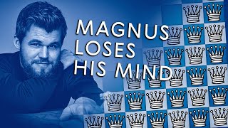 Magnus Carlsen Loses His Mind