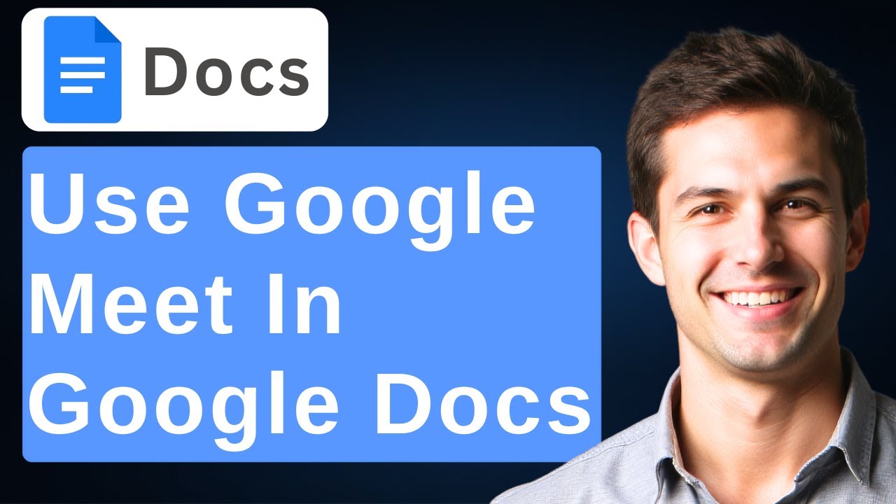How To Use Google Meet In Google Docs, Sheets, Or Slides [2026 Guide]