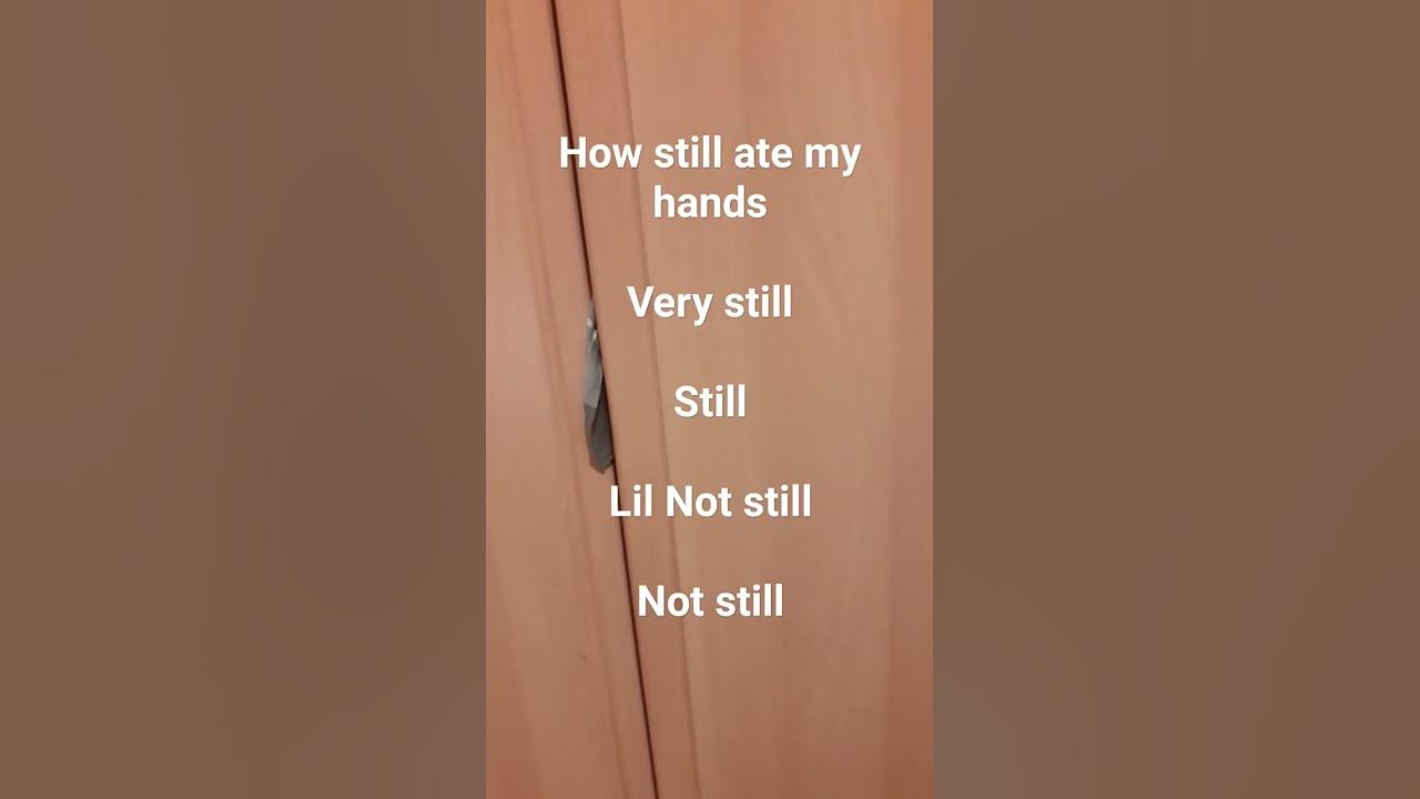 how-still-are-my-hands-youtube