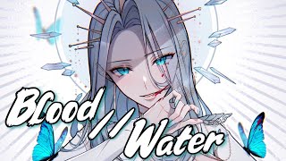 Nightcore ↣ Blood // Water ↣ Lyrics ↬ Female Cover