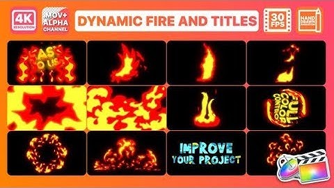 Top Apple Motion Projects: Dynamic Fire And Titles | FCPX