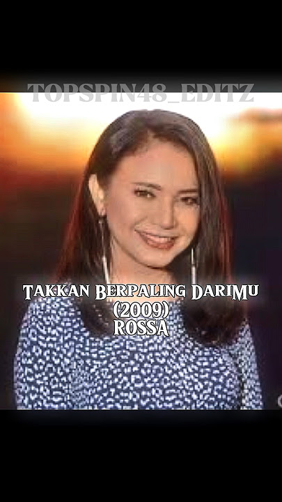 Takkan Berpaling DariMu oleh Rossa & Deborah Hanna