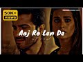 Aaj Ro Len De || New Video Song || 😥Sad Song WhatsApp Status || Shaarib Sabri