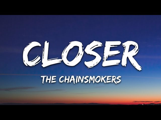 The Chainsmokers - Closer (Lyrics) ft. Halsey class=