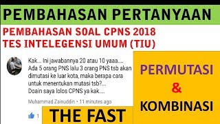 Materi Latihan CPNS 2018 Tes Intelegensi Umum - KOMBINASI (THE FAST)