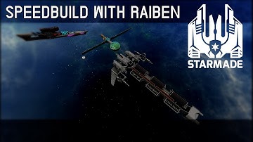 StarMade #209 - challenge accepted! [2hr Speedbuild with Raiben]