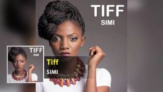 Simi - Tiff Official Song (Audio) - X3M Music chords