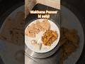 Makhana Paneer Sabji Recipe😋#recipe#winterrecipies #ytshorts