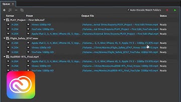 Encode multiple video formats using presets | Adobe Creative Cloud