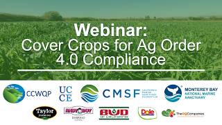 Webinar: Cover Crops for Agriculture Order 4.0 Compliance