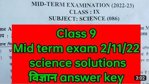 CLASS 9 SCIENCE  SOLUTION- ANSWER KEY 2022-23  MID TERM EXAM ll SCIENCE QUESTION PAPER CLASS 9