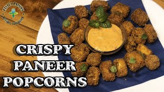 How to Make Crispy Paneer Popcorns | Crispy Paneer Pops | Paneer Recipes | Snacks | Payal’s Passion