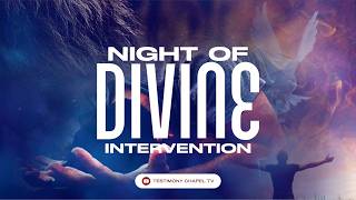 Night of Divine Intervention | Pst.Bukola David Olanrewaju  | 24.04.2026