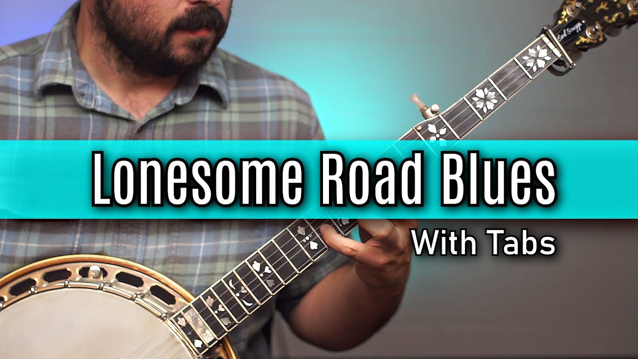 Lonesome Road Blues (Scruggs) | Banjo Lesson