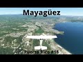 Volando por Mayagüez/Volando por Puerto Rico #18/Microsoft Flight Simulator 2020