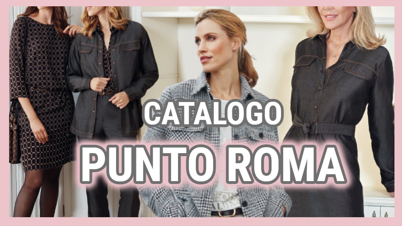 MODA PARA MUJERES + DE 50 AÑOS/ NUEVO CATALOGO PUNTO OTOÑO INVIERNO 2021 2022 Punto Roma -