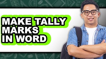 How to Make Tally Marks in Word - Easy Guide
