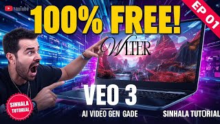 How to Generate AI Videos for FREE with Veo 3 | Sinhala Tutorial (Ep 01)