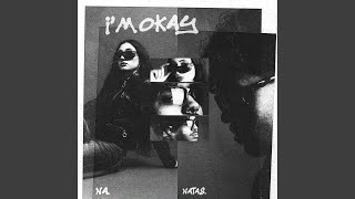 IM OK