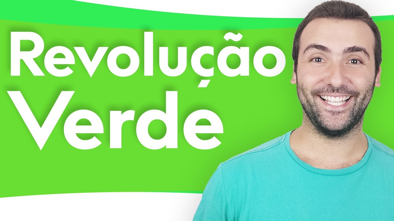 REVOLUÇÃO VERDE - DESENVOLVIMENTO DO ESPAÇO RURAL - AULA DE GEOGRAFIA