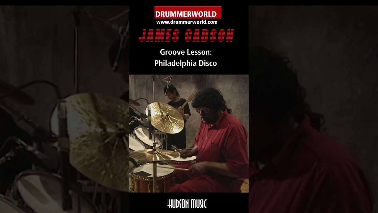 James Gadson: The Original Philadelphia Groove 