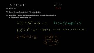 1.12 - Funksjonsdrøfting Og Tangenter 1T Eksamen Høst 2017